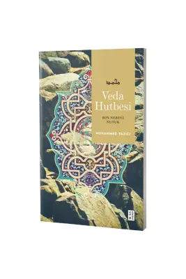 Veda Hutbesi Son Nebevi Nutuk - Ketebe Yayınları (1)