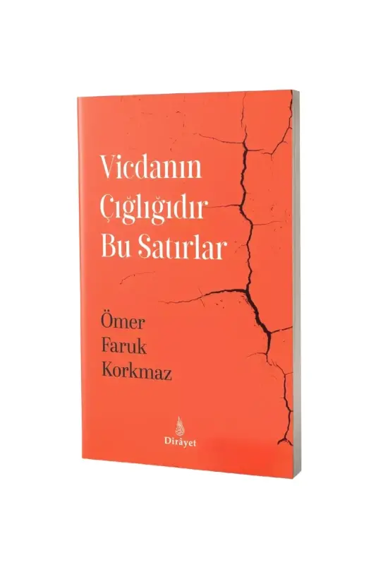 Vicdanın Çığlığıdır Bu Satırlar - 2
