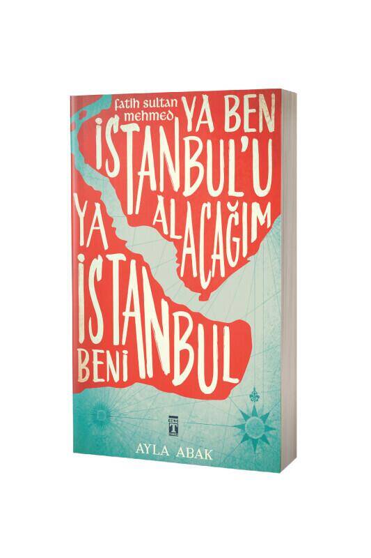Ya Ben İstanbulu Alacağım Ya İstanbul Beni - 2
