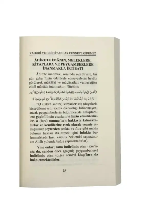 Yahudi Ve Hristiyanlar Cennete Girecek Diyenler Cennete Giremez - 2