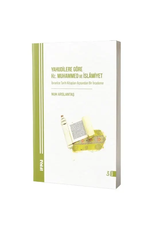 Yahudilere Göre Hz. Muhammed ve İslamiyet - 2