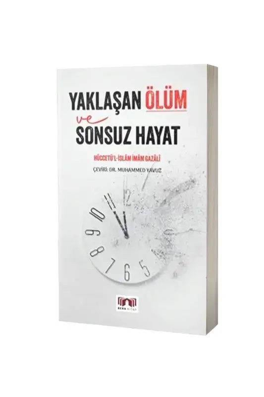 Yaklaşan Ölüm Ve Sonsuz Hayat - 1