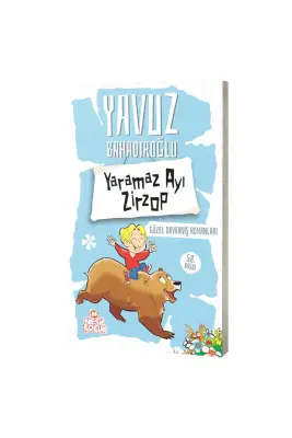 Yaramaz Ayı Zirzop - Nesil Yayınları