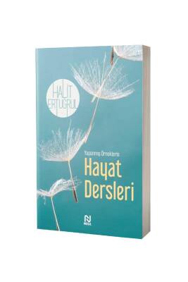 Yaşanmış Öykülerle Hayat Dersleri - Nesil Yayınları