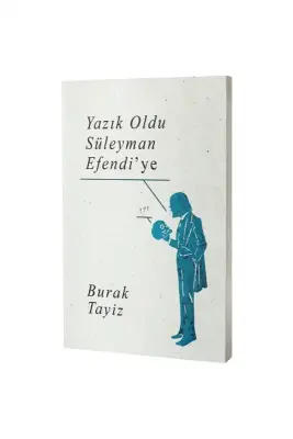 Yazık Oldu Süleyman Efendiye - Zarif Yayınları (1)