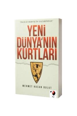 Yeni Dünyanın Kurtları - IQ Kültür Sanat Yayıncılık