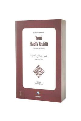 Yeni Hadis Usulü - Teysiru Mustalahil Hadis - Rağbet Yayınları