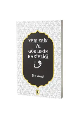 Yerlerin ve Göklerin Hakimliği - Ehil Yayınları (1)