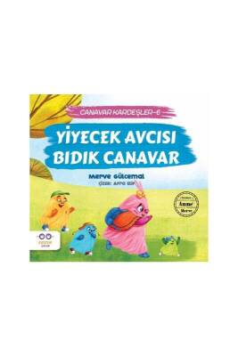 Yiyecek Avcısı Bıdık Canavar - Cezve Çocuk