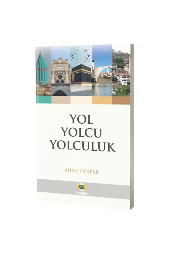 Yol Yolcu Yolculuk - 1