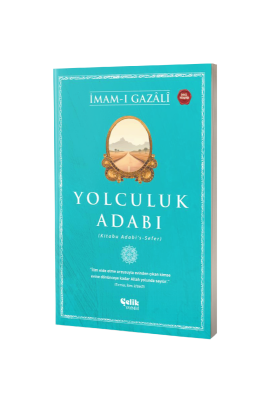 Yolculuk Adabı - Çelik Yayınevi