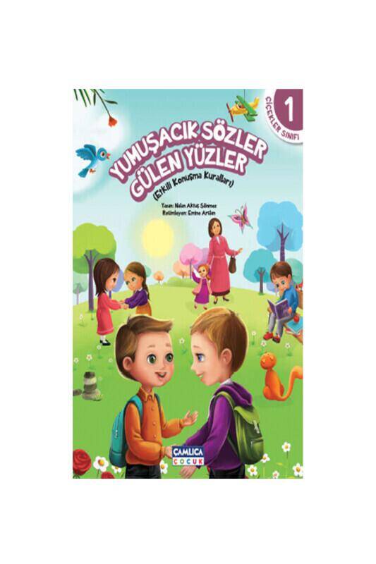Yumuşacık Sözler Gülen Yüzler - 1