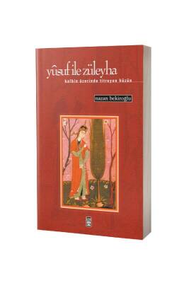Yusuf ile Züleyha - Timaş Yayınları (1)