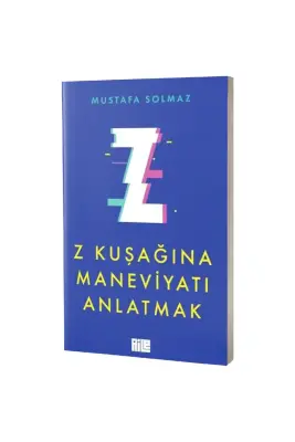 Z Kuşağına Maneviyatı Anlatmak - 1