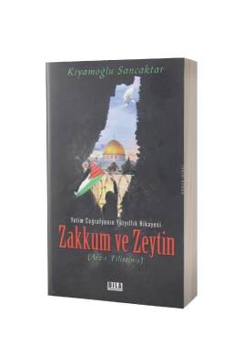 Zakkum ve Zeytin - Yasin Yayınevi