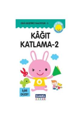 Zeka Geliştirici Faaliyet 5 Kağıt Katlama Oyunu 2 - Çamlıca Çocuk Yayınları
