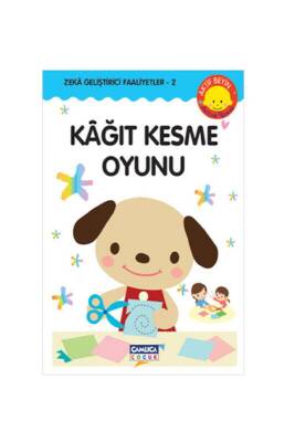 Zeka Geliştirici Faaliyetler 2 Kağıt Kesme Oyunu - Çamlıca Çocuk Yayınları (1)