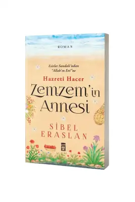 Zemzemin Annesi Hazreti Hacer - 1