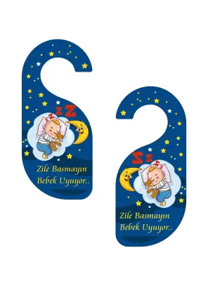 Zile Basmayın. Bebek uyuyor Kapı Askısı Kapı Uyarı Levhası - 3