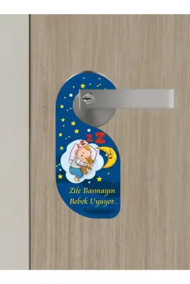 Zile Basmayın. Bebek uyuyor Kapı Askısı Kapı Uyarı Levhası - Bemenda Çarşı (1)