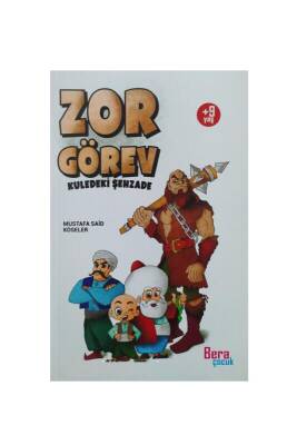 Zor Görev Kulediki Şehzade - Bera Kitap